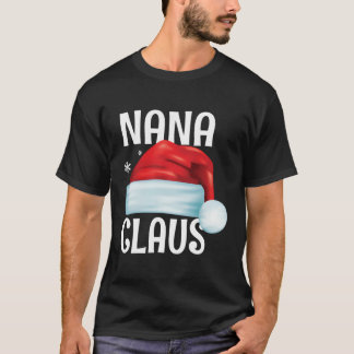 Funny Nana Claus Christmas Matching Couple Pajama T-Shirt