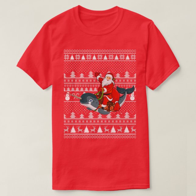Funny Narwhal Fisch Lover Santa Riding Narwhal Ugl T-Shirt (Design vorne)
