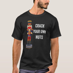 Funny Naughty Christmas Nutcracker mit Gesichtsmas T-Shirt