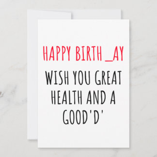 Funny Naughty Happy Birthday Card für sie Feiertagskarte