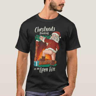 Funny Naughty Santa Dirty Food Pun Rösten Nüsse X T-Shirt