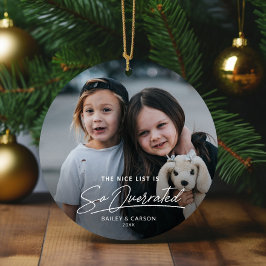 Funny Naughty The Nice List Foto Weihnachten Keramik Ornament