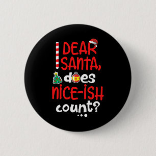 Funny Naughty Weihnachten Liebe Santa Mais Nice-is Button