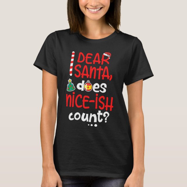 Funny Naughty Weihnachten Liebe Santa Mais Nice-is T-Shirt (Vorderseite)
