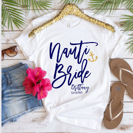 Funny Nauti Bride Blue Modern Calligraphy T-Shirt