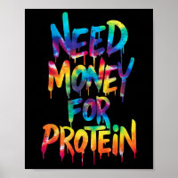 Funny Need Money for Protein Workout Joke Gym Kraw