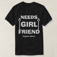 Funny Needs Girlfriend Inquare Oben