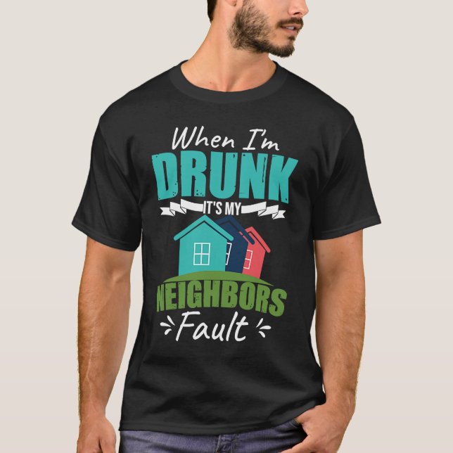 Funny Neighbor T-Shirt (Vorderseite)