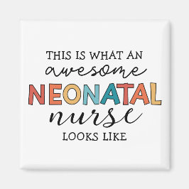 Funny Neonatal Nurse Phantastische Wertschätzung Magnet