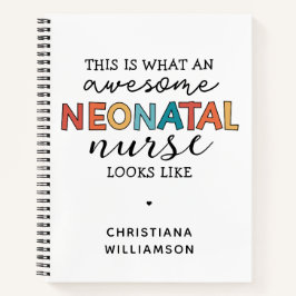 Funny Neonatal Nurse Phantastische Wertschätzung Notizbuch