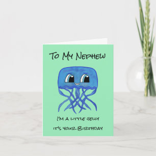 Funny Nephew Birthday Card - Quallen Karte