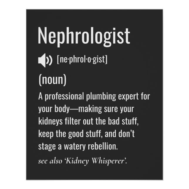 Funny Nephrologist Definition Poster (Vorderseite)