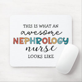 Funny Nephrology Nurse Phantastische Wertschätzung Mousepad