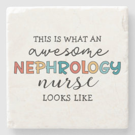 Funny Nephrology Nurse Phantastische Wertschätzung Steinuntersetzer