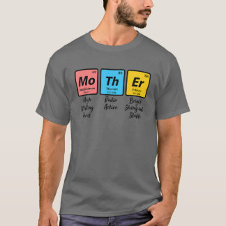 Funny Nerd Chemistry Mama Geschenk Muttertag T-Shirt