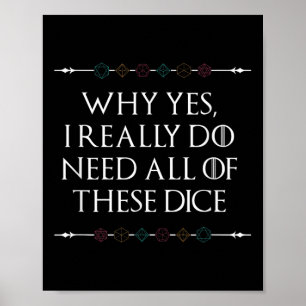 Funny Nerdy Gaming D20 Rpg Dice Sprichwort Quote G Poster