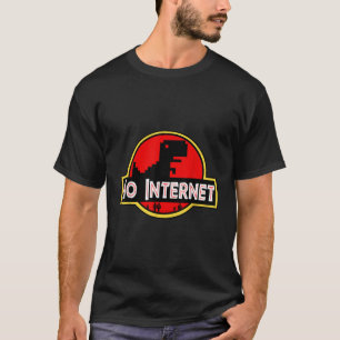 Funny Nerdy No Internet Dinosaur Computerwissensch T-Shirt
