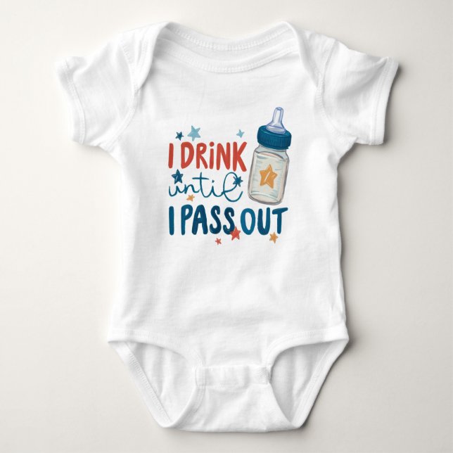 Funny Neuborn I Drink bis ich ausreise Baby Strampler (Vorderseite)