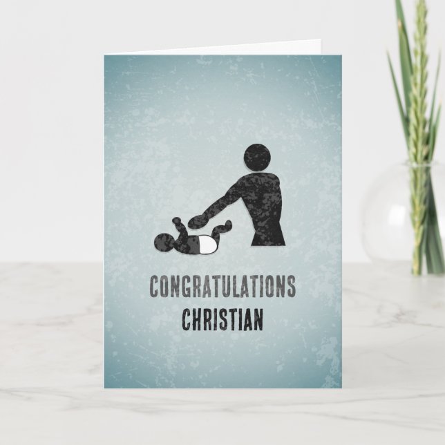 Funny New Dad - Baby Change Vaterschaft Custom Karte (Vorderseite)