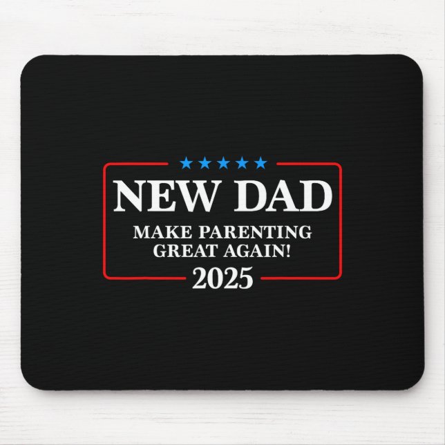 Funny New Dad Est 2025 Make Parenting Great Again  Mousepad (Vorne)