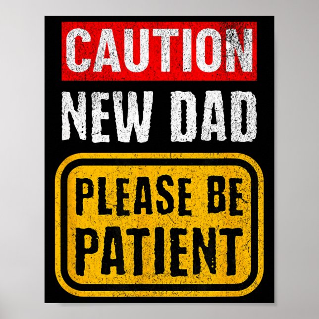 Funny New Dad New Father First Baby  Poster (Vorne)
