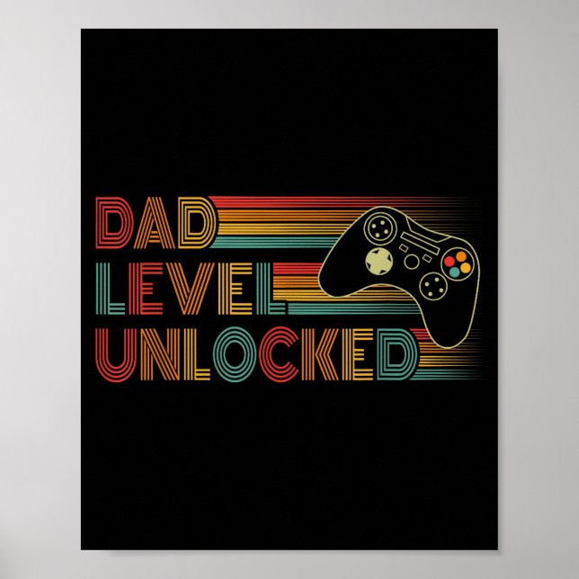 Funny New Dad Shirt Dad Level Unlocked Gaming Game Poster (Vorne)