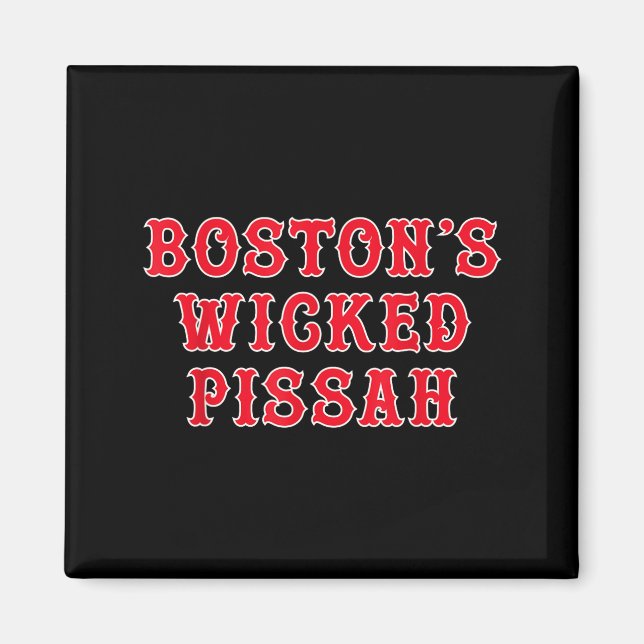 Funny New England Boston's Wicked Ah  Magnet (Vorne)