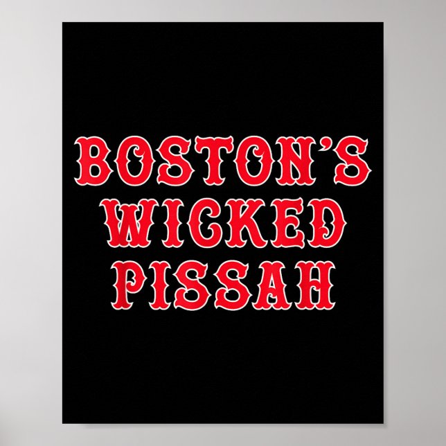Funny New England Boston's Wicked Ah  Poster (Vorne)