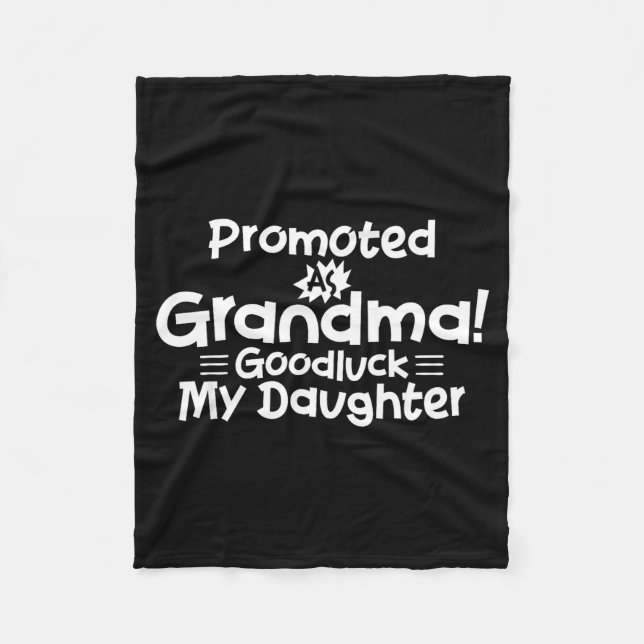 Funny New Grandma Promotion Quote Grandmother Humo Fleecedecke (Vorderseite)