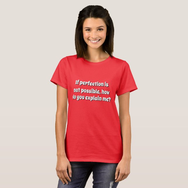 Funny New Summer Fashion PERFEKBLE T-Shirt (Vorne ganz)