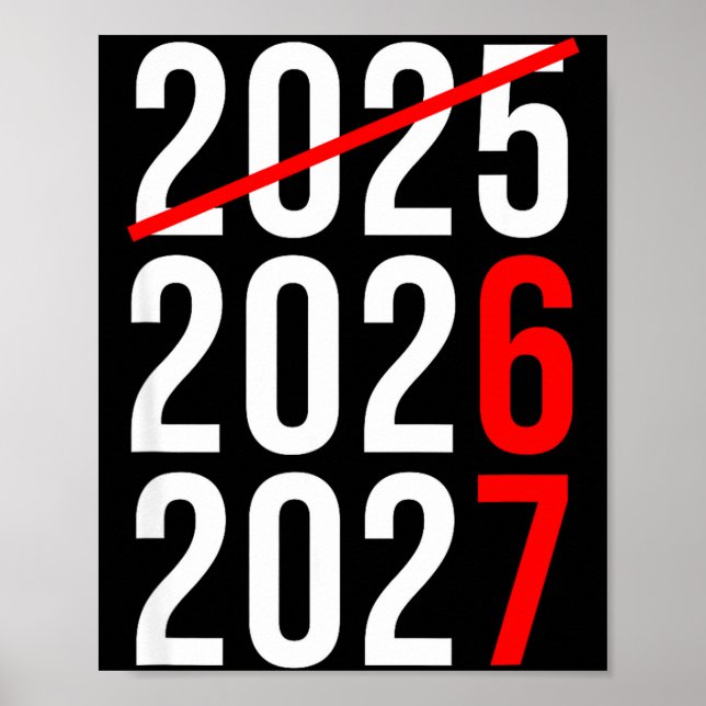 Funny New Year 67 Meme Hello 2026 Goodbye 2025 Wai Poster (Vorne)