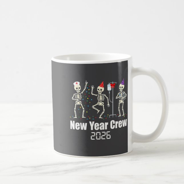 Funny New Year Crew 2026 Medical Skeleton Celebrat Kaffeetasse (Rechts)
