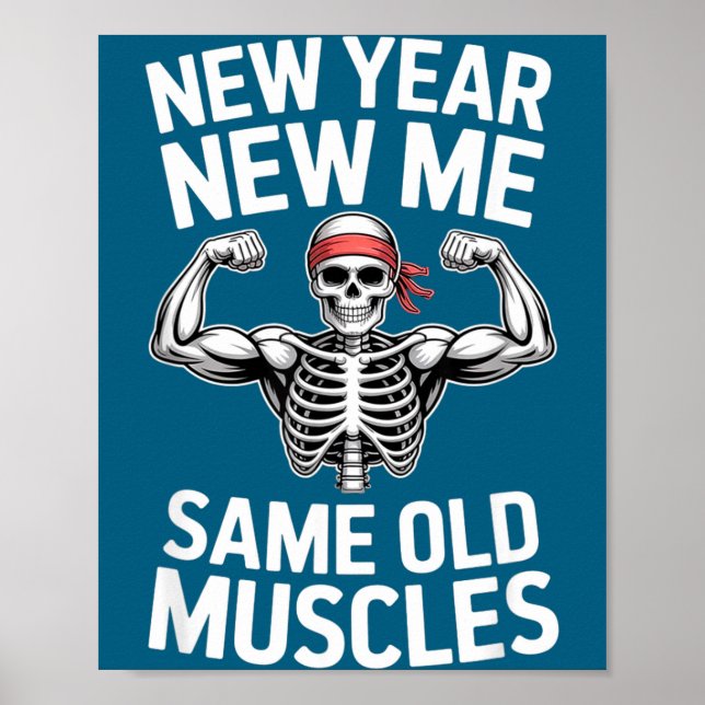 Funny New Year Gym Skeleton Resolution Workout Hum Poster (Vorne)