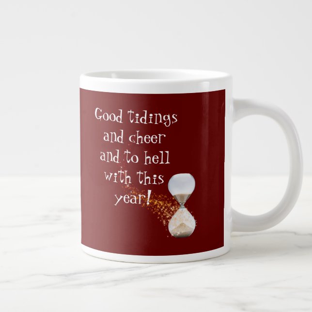 Funny New Years Zitat Stundenglas Jumbo-Tasse (Rechts)