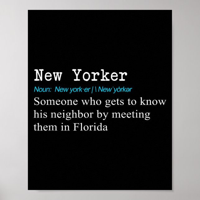 Funny New Yorker Dictionary Definition Gif  Poster (Vorne)