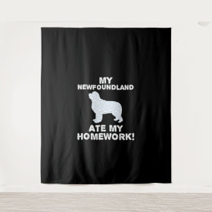 Funny Newfie Mein Neufundland Ate My Hausaufgabe Wandteppich