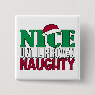 Funny Nice Bis Proven Naughy WeihnachtsJoke Button