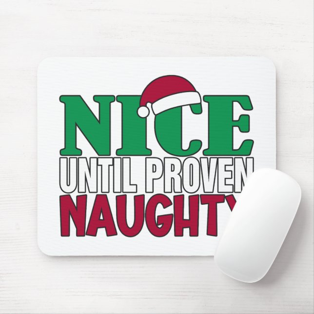 Funny Nice Bis Proven Naughy WeihnachtsJoke Mousepad (Mit Mouse)