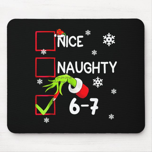 Funny Nice Naughty 6 7 Christmas 67 Meme Xmas Boys Mousepad (Vorne)