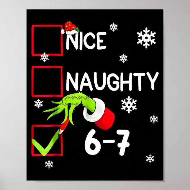 Funny Nice Naughty 6 7 Christmas 67 Meme Xmas Boys Poster (Vorne)