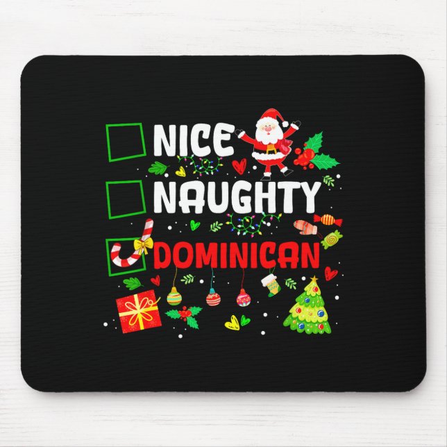 Funny Nice Naughty Dominican Family Men Women Chri Mousepad (Vorne)