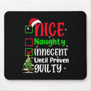 Funny Nice Naughty Innocent Weihnachten Erwachsene Mousepad