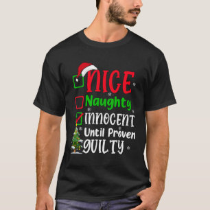 Funny Nice Naughty Innocent Weihnachten Erwachsene T-Shirt