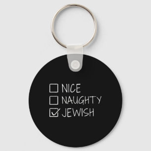 Funny Nice naughty jüdisch für Hanukkah Hebrew Chr Schlüsselanhänger