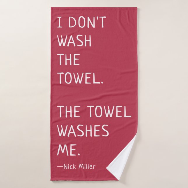 Funny Nick Miller Zitat Ich wasche das Handtuch ni Badhandtuch Set (Badehandtuch)