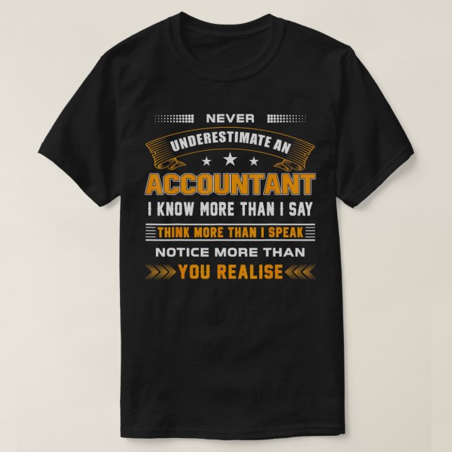 Funny nie unterschätzen Buchhalterdesign T-Shirt (Design vorne)