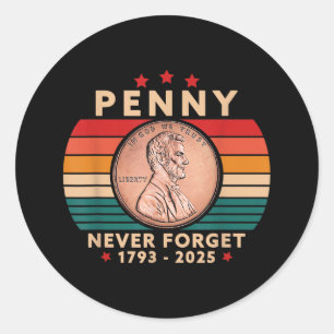 Funny nie vergessen Penny Coin 1 Cent Retro Stil Runder Aufkleber