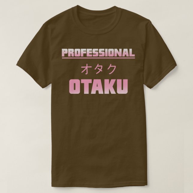 Funny & Niedlich Anime Manga Beruflich Otaku Premi T-Shirt (Design vorne)