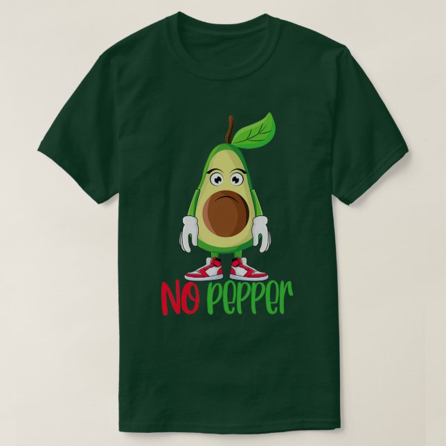 Funny Niedlich Avocado Guacamole No Pepper T-Shirt (Design vorne)