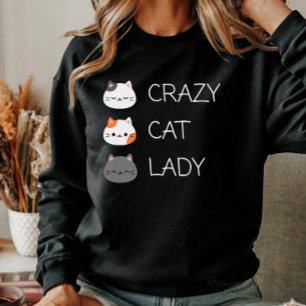 Funny Niedlich Cat Mama Crazy Cat Lady Damen Fraue Sweatshirt